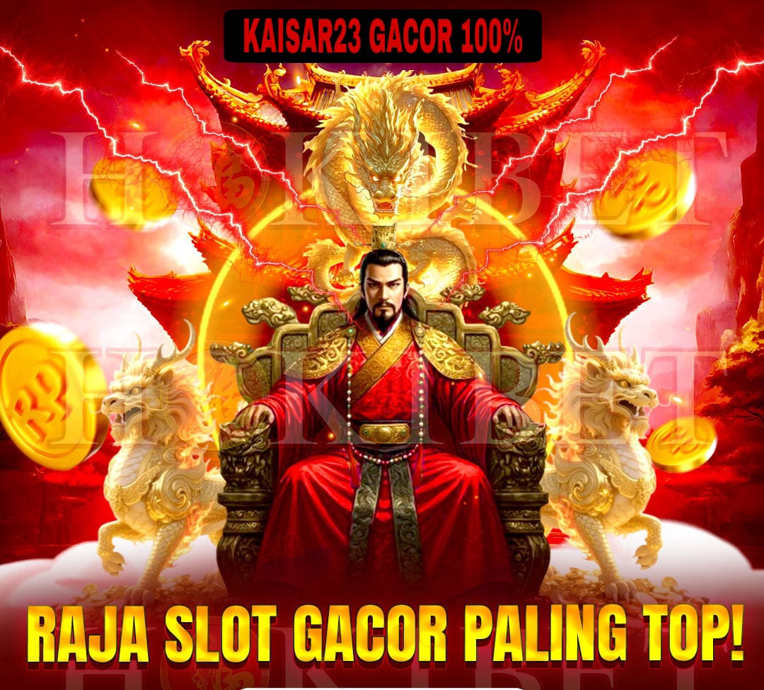 KAISAR23 • Situs Gacor Populer No.1, Menang Mudah Tiap Hari